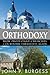 Encounters with Orthodoxy by John P. Burgess