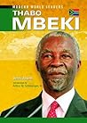 Thabo Mbeki (Modern World Leaders)