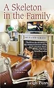A Skeleton in the Family (Family Skeleton Mystery #1)