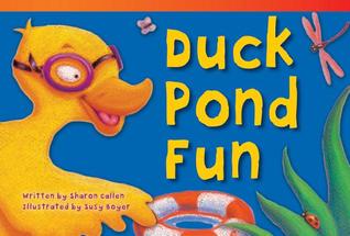 Duck Pond Fun (library bound) (Fiction Reader)