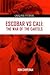 Escobar Vs Cali: The War of the Cartels (Gangland Mysteries)