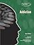 Addiction (Psychological Disorders)