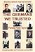 The Germans We Trusted: Sto...