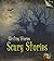 Scary Stories