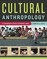 Cultural Anthropology: A Toolkit for a Global Age Cultural Anthropology: A Toolkit for a Global Age
