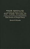 The Repair of the World: The Novels of Marge Piercy (Contributions in Women's Studies)