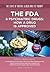 The FDA & Psychiatric Drugs: How a Drug Is Approved (The State of Mental Illness and Its Therapy)