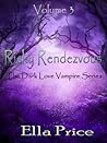 Risky Rendezvous by Ella Price