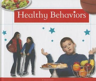 Healthy Behaviors (Healthy Kids)