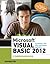 Microsoft Visual Basic 2012 for Windows, Web, Office, and Database Applications: Comprehensive (Shelly Cashman Series)