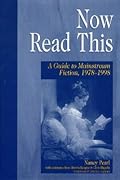 Now Read This: A Guide to Mainstream Fiction, 1978-1998