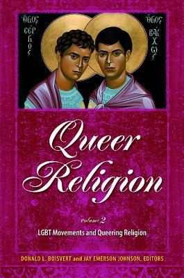 Queer Religion: 2 volumes (Hardcover)