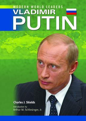 Vladimir Putin (Modern World Leaders)