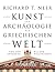 Kunst und Archaologie der griechischen Welt Von den Anfangen bis zum Hellenismus (German Edition)