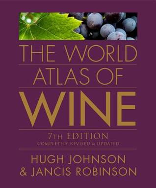 The World Atlas of Wine, 7th Edition