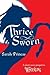 Thrice Sworn (Winterling, #...