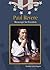 Paul Revere: Messenger For Freedom (Leaders of the American Revolution)