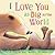 I Love You As Big As the World by David Van Buren