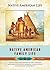 Native American Family Life (Native American Life)