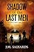 Shadow of the Last Men