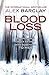 Blood Loss (Ren Bryce, #3)