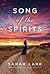 Song of the Spirits (In the...