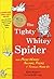 The Tighty Whitey Spider: And More Wacky Animal Poems I Totally Made Up