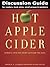 Discussion Guide for Hot Apple Cider