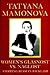 Women's Glasnost vs. Naglost: Stopping Russian Backlash