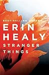 Stranger Things by Erin Healy