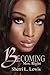 Becoming Mrs. Right by Sherri L. Lewis
