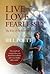 Live and Love Fearlessly - The Way of the Warrior Heart by Bill Poett