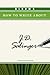 Bloom's How to Write about J.D. Salinger