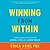 Winning from Within: A Breakthrough Method for Leading, Living, and Lasting Change