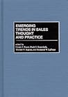 Emerging Trends in Sales Thought and Practice Emerging Trends in Sales Thought and Practice