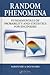 Random Phenomena: Fundamentals of Probability and Statistics for Engineers
