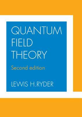 Quantum Field Theory (Paperback)