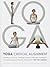 Yoga: Critical Alignment: Building a Strong, Flexible Practice through Intelligent Sequencing and Mindful Movement