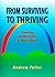 From Surviving to Thriving by Andrew   Fuller