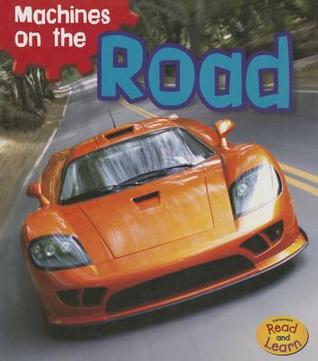 Machines on the Road