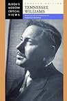Tennessee Williams (Bloom's Modern Critical Views)