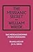 The Messianic Secret: Das Messiasgeheimnis in den Evangelien (Library of Theological Translations)
