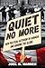 Quiet No More by Joel D. Harden