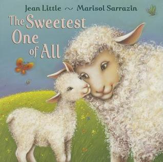 The Sweetest One of All (Hardcover)