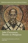 John Chrysostom, Homilies on Philippians