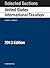 Selected Sections on United States International Taxation by Daniel J. Lathrope