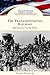 The Transcontinental Railroad: The Gateway to the West (Milestones in American History)
