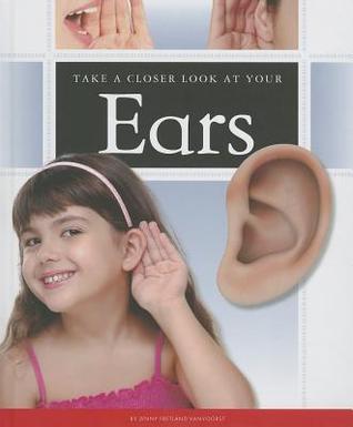 Take a Closer Look at Your Ears