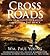 Cross Roads