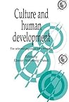 Culture and Human Development: The Selected Papers of John Whiting
